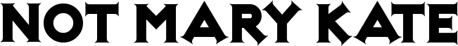 Not Mary Kate Font