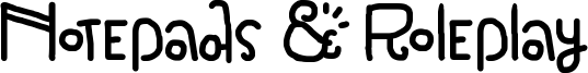 Notepads & Roleplay Font