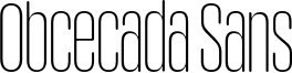 Obcecada Sans Font
