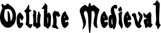 Octubre Medieval Font