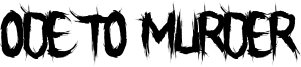 Ode To Murder Font