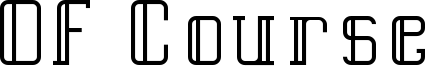 Of-Course.ttf
