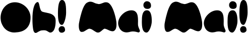 Oh! Mai Mai! Font