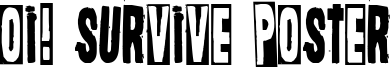 Oi! Survive Poster Font