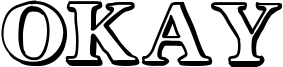 Okay Font
