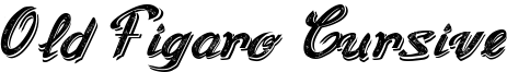 Old Figaro Cursive Font