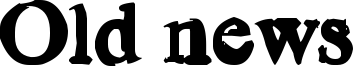 Old news Font