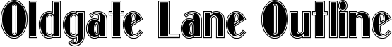 Oldgate Lane Outline Font