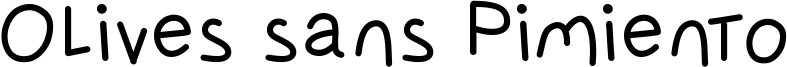 Olives sans Pimiento Font