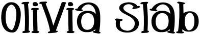 Olivia Slab Font