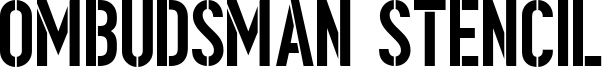 Ombudsman Stencil Font