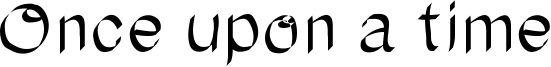 Once upon a time Font