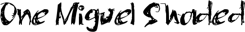 One Miguel Shaded Font