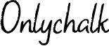 Onlychalk Font