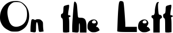 On the Left Font