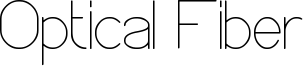 Optical Fiber Font