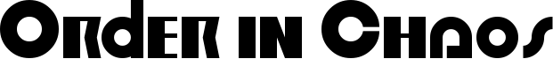 Order in Chaos Font