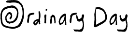 Ordinary Day Font