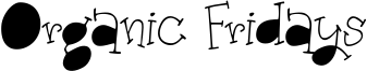 Organic Fridays solid alternates.ttf