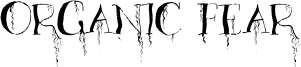 Organic Fear Font