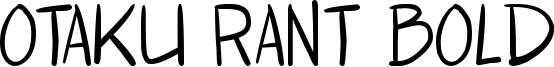 Otaku Rant.ttf