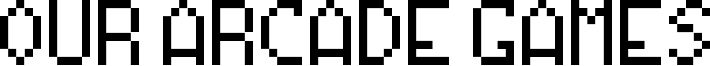 Our Arcade Games Font