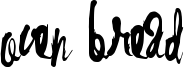 Oven Bread Font