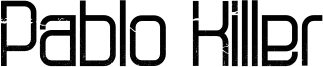 Pablo Killer Font