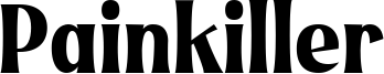 Painkiller Font