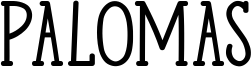Palomas Font