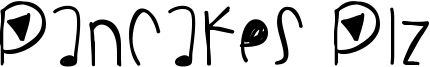 Pancakes Plz Font
