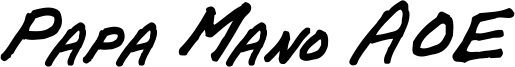 Papa Mano AOE Font