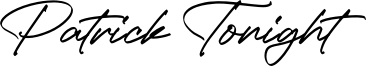 Patrick Tonight Font