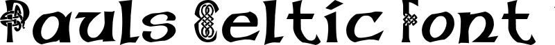Pauls Celtic Font 1 Font