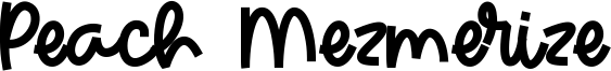 Peach Mezmerize Font