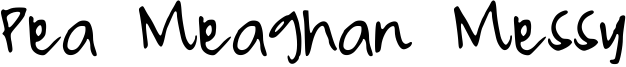 Pea Meaghan Messy Font