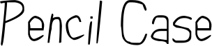 Pencil Case Font