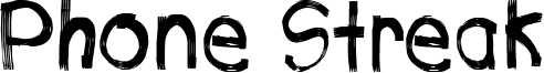 Phone Streak Font