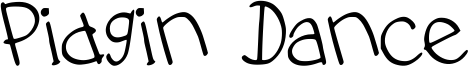 Pidgin Dance Font