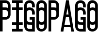 Pigopago Font