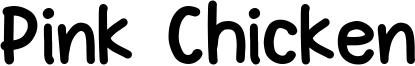 Pink Chicken Font