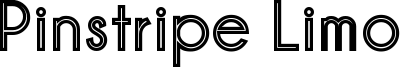 Pinstripe Limo Font