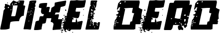 pixel dead Italic.ttf