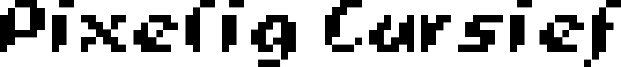 Pixelig Cursief Font