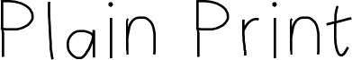 Plain Print Font