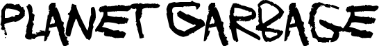 Planet Garbage Font