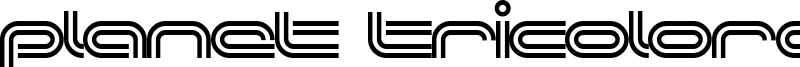 Planet Tricolore Font