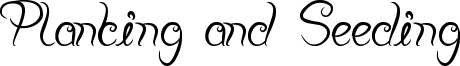 Planting and Seeding Font