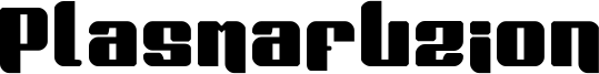 Plasmafuzion Font