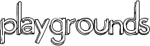 Playgrounds Font